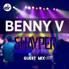 Shayper - Guest Mix for Benny V (East London Radio)