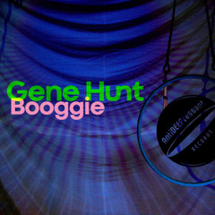 Gene Hunt - Booggie