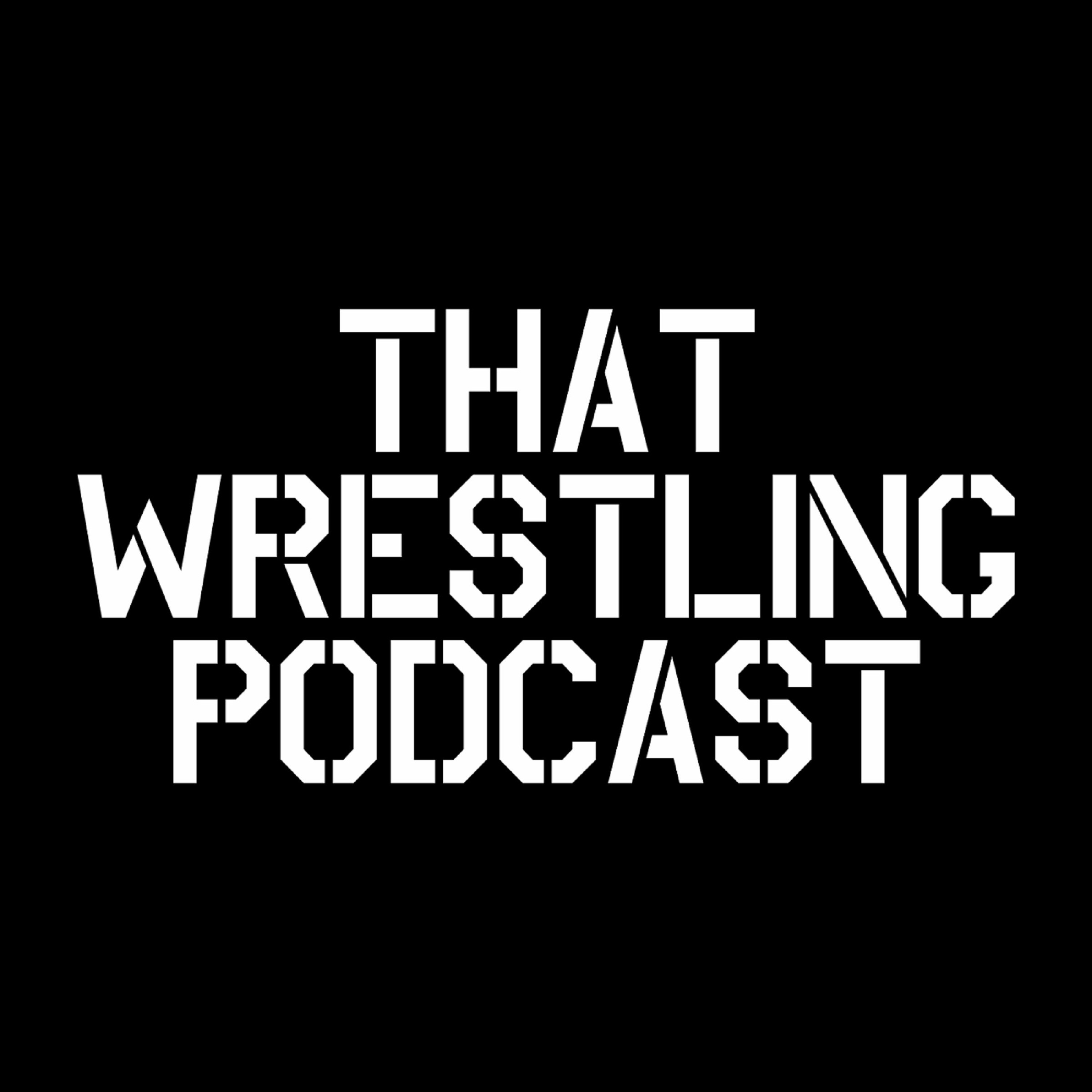 That Wrestling Podcast