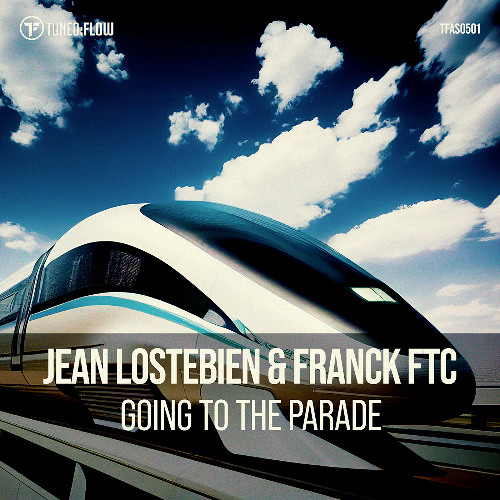Jean Lostebien & Franck FTC - Going to the Parade