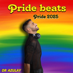 OR AZULAY-PRIDE BEATS 2025 🏳️‍🌈