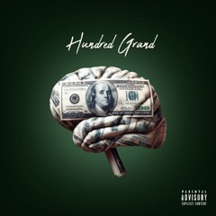 Hundred Grand (prod.ArkahBeats)