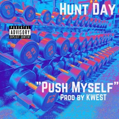 Push Myself Prod by KWEST