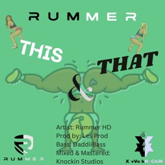 Rummer - This & That