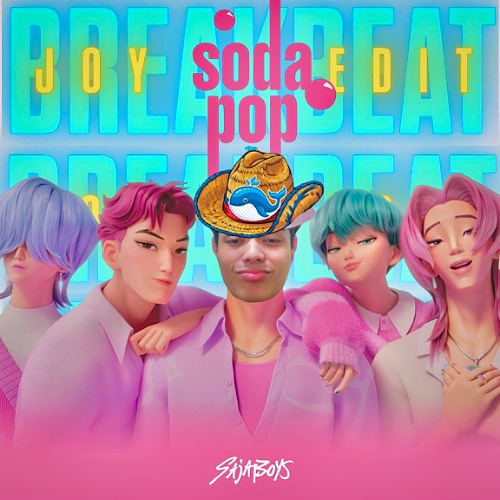 Soda Pop - Joy [Breakbeat Edit] FREE DOWNLOAD
