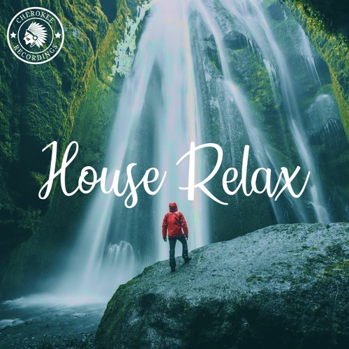 House Relax 2020 (Best of Deep House Music) | 1 hour of relaxing music