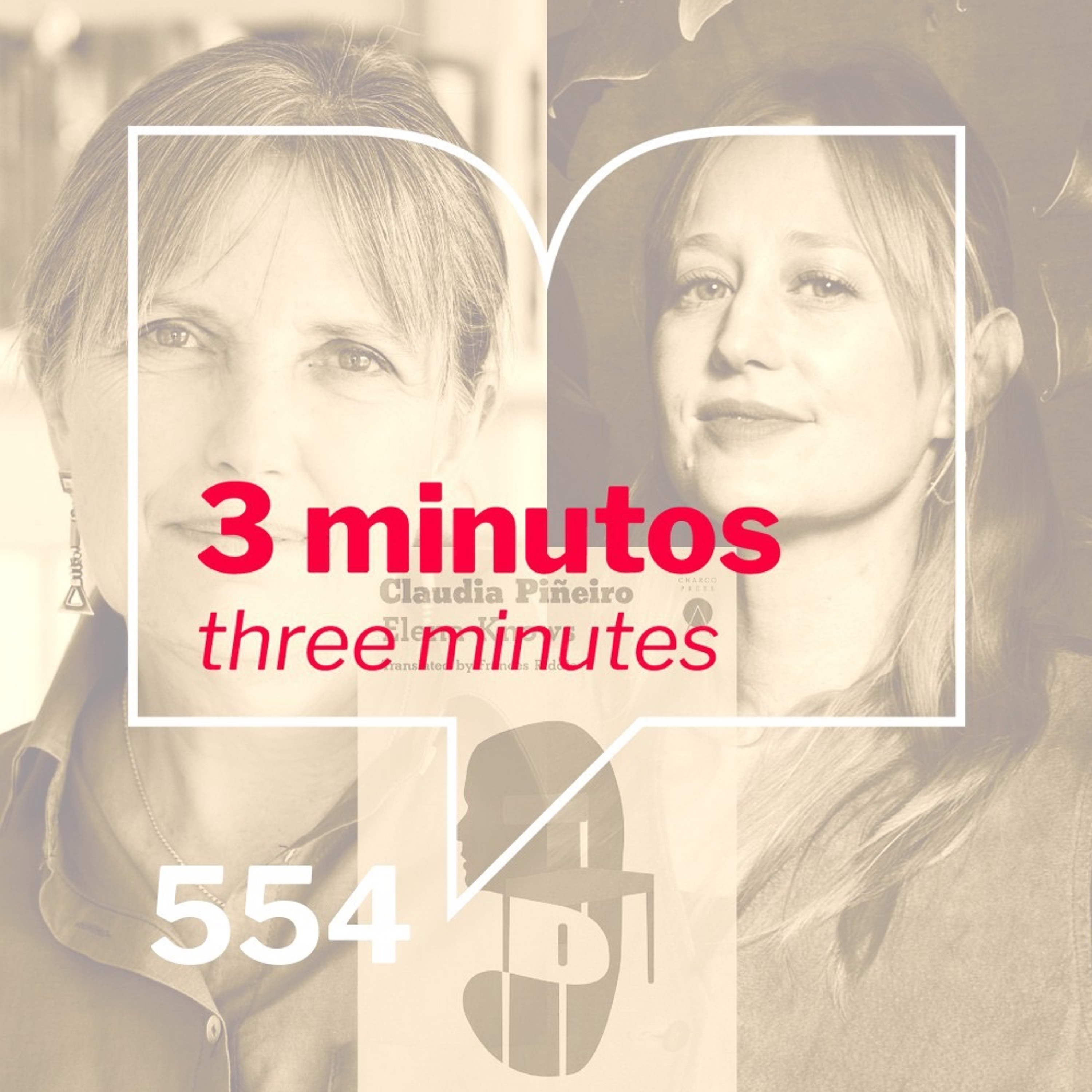 Episodio 554: "3 Minutos" El tiempo de las moscas. Claudia Piñeiro. Trad Frances Riddle episode artwork