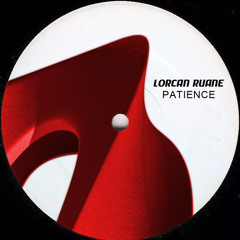 Premiere: Lorcan Ruane - PATIENCE