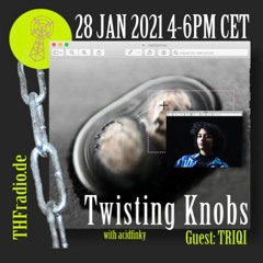 Guest mix on THF Radio: Twisting knobs with Acidfinky