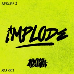 Implode Radio Series 1