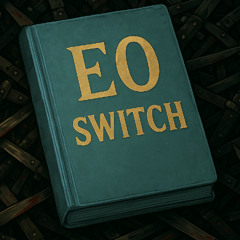 EO - Switch (Lounge Bar Version)