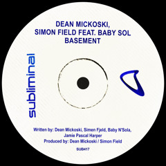 Dean Mickoski, Simon Field feat. Baby Sol - Basement