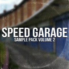 Speed Garage Sample Pack - Volume 2