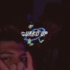 Guard Up ft Kid Amor (Prod. Yunny Goldz x Ihaveajeep)