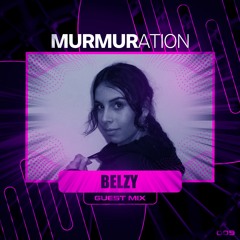 MURMIX009: Belzy (Guest Mix)