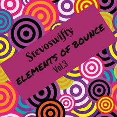 Elements Of Bounce 3