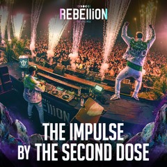 THE IMPULSE by The Second Dose - The Last Show @ REBELLiON 2023 - THE ECLIPSE