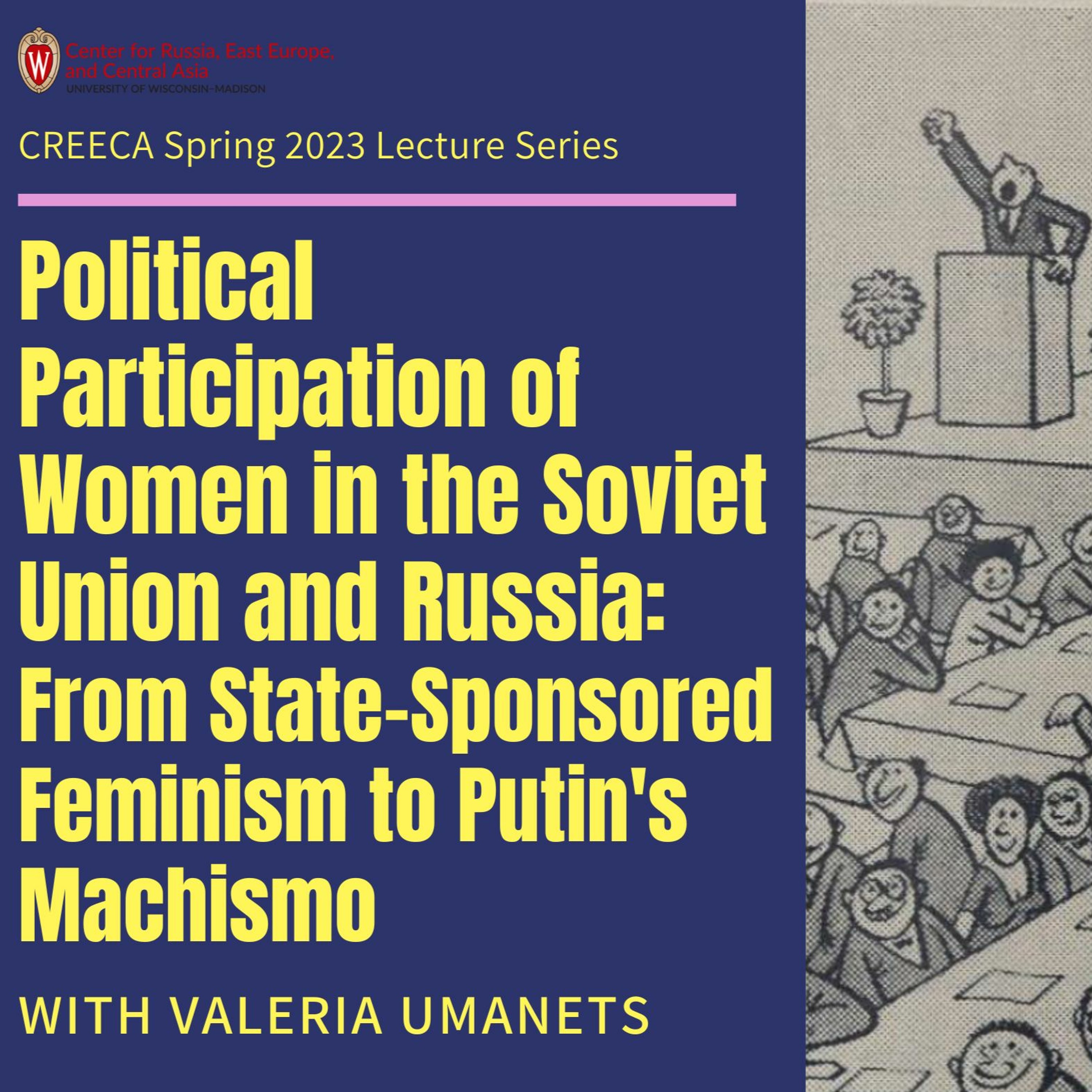 Political Participation of Women in the USSR and Russia with Valeria Umanets