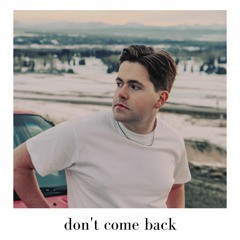 Don't Come Back [Official Audio] - Danny Randell