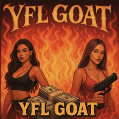 Makemoney ft yfl goat