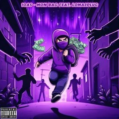 MON BAG feat. LOMA8PLUG (Prod. Ener G Beats)