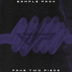 FAKE TWO PIECE SAMPLE PACK DEMO