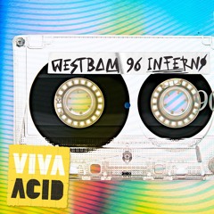 VIVA ACID presents DJ Westbam 96 Inferno @ Dolton Expo (RARE)