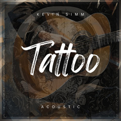 Tattoo (Acoustic)