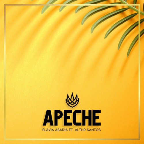 Apeche - Flavia Abadia ft. Altur Santos