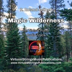 Magic Wilderness for Viola and Piano-Excerpt
