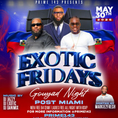 exotic friday