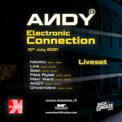 ANDY Live @ Electronic Connection Presented By MaXXima & Back2Noize Radio (10.07.2021)