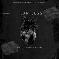 Heartless...A Hustlers Story