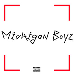Michigan Boyz