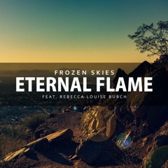 Frozen Skies Feat. Rebecca Louise Burch - Eternal Flame (VEIZO Remix)