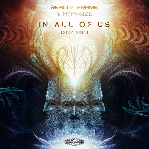Reality Frame, Hypnoize - In All of Us (2021 Edit) (​geosp115 - Geomagnetic Records)