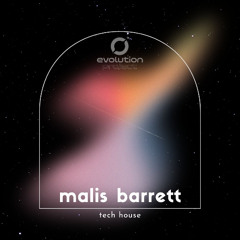 Malis Barrett | Tech House @evoagency
