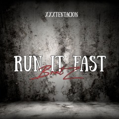 Run it fast -111