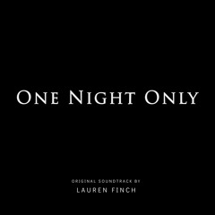 One Night Only - End Credits