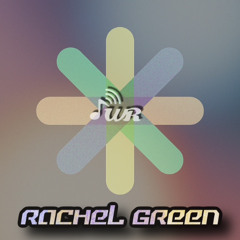 Rachel Green / Waves Radio show 109