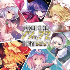 【例大祭19】東方リミックスEDM BEST