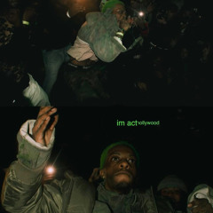 i'm actin' hollywood freestyle