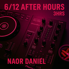 Naor Daniel – After Hours Ritual (6/12)