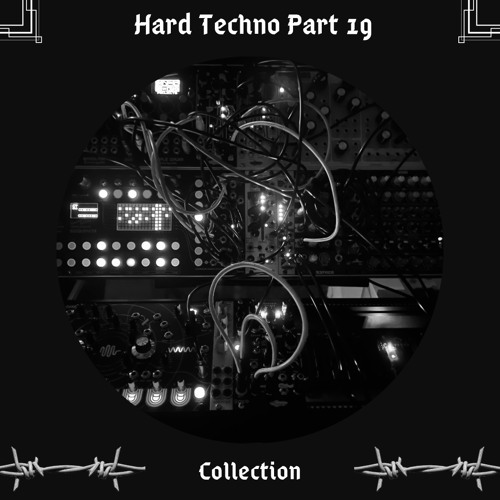 Hard Techno Part 19