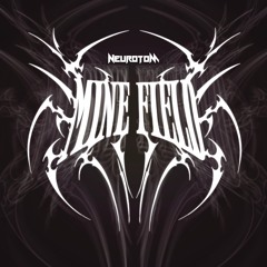 Neurotom - Mine Field