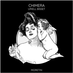 Uriell Bisset - Chimera