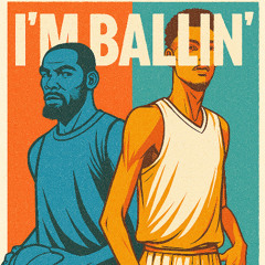 Im Ballin Freestyle