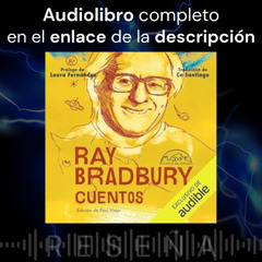 Audiolibro gratis 🎧 Cuentos de Ray Bradbury