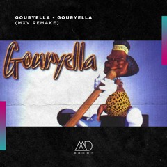 FREE DOWNLOAD: Gouryella - Gouryella (MXV Remake) [Melodic Deep]