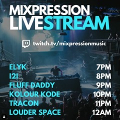 Mixpression Twitch Live Stream: ELYK